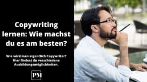 Read more about the article Copywriting lernen: Wie machst du es am besten?