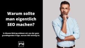 Read more about the article Warum sollte man eigentlich SEO machen?