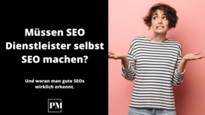 Read more about the article Müssen SEO Dienstleister selbst SEO machen?