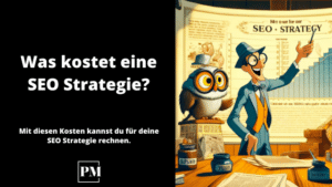 Read more about the article Was kostet eine SEO Strategie?